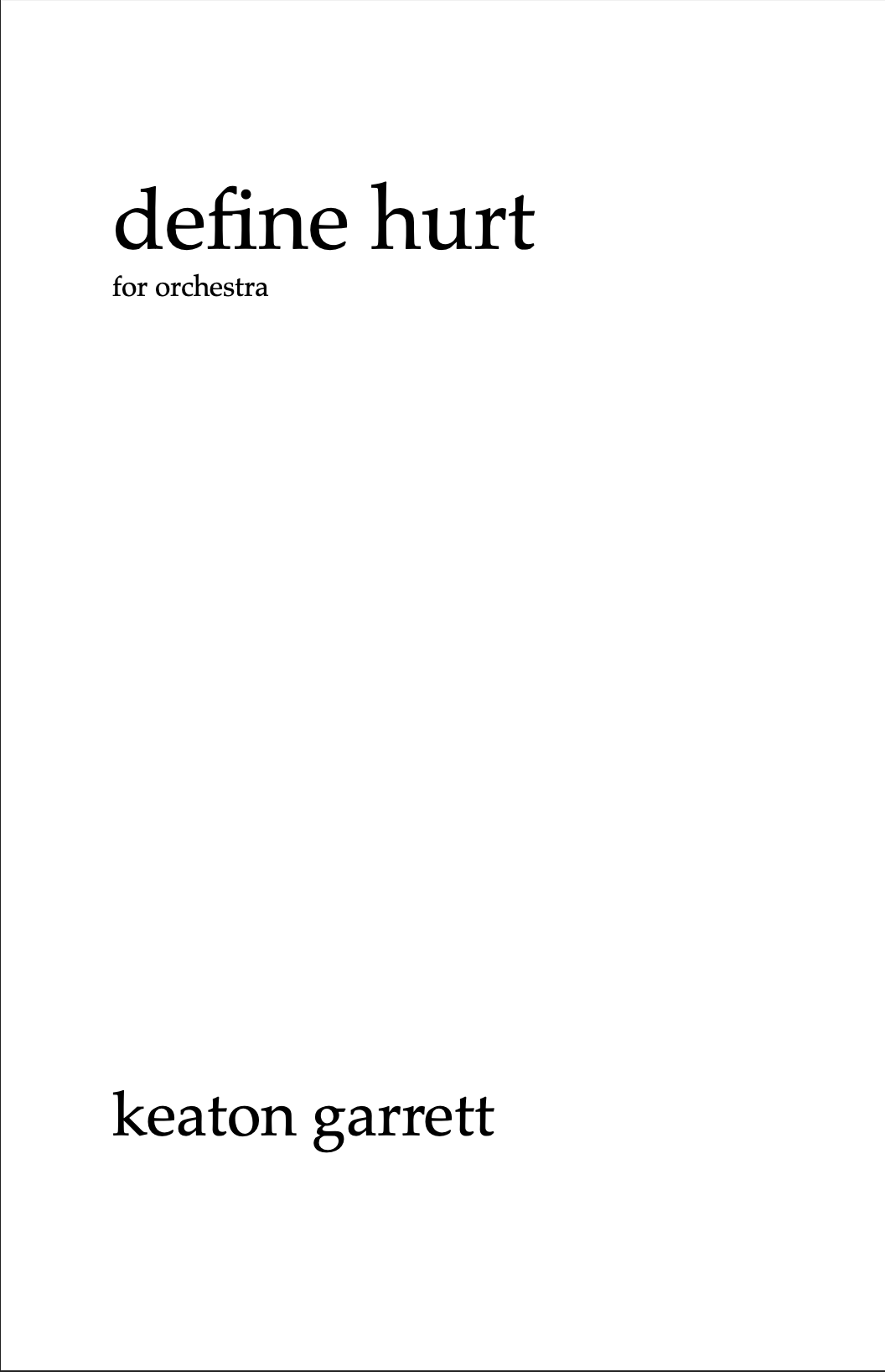 Define Hurt (Score Only) by Keaton Garrett