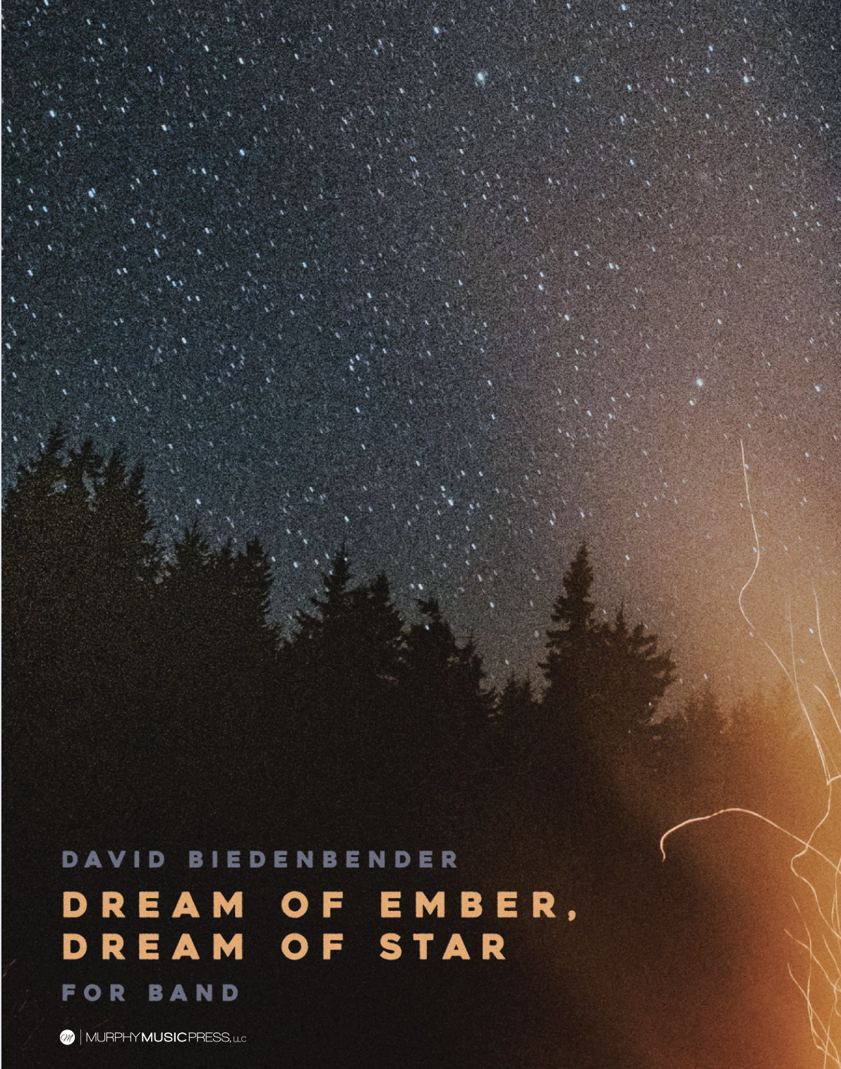 Dream Of Ember, Dream Of Star (Score Only) by David Biedenbender