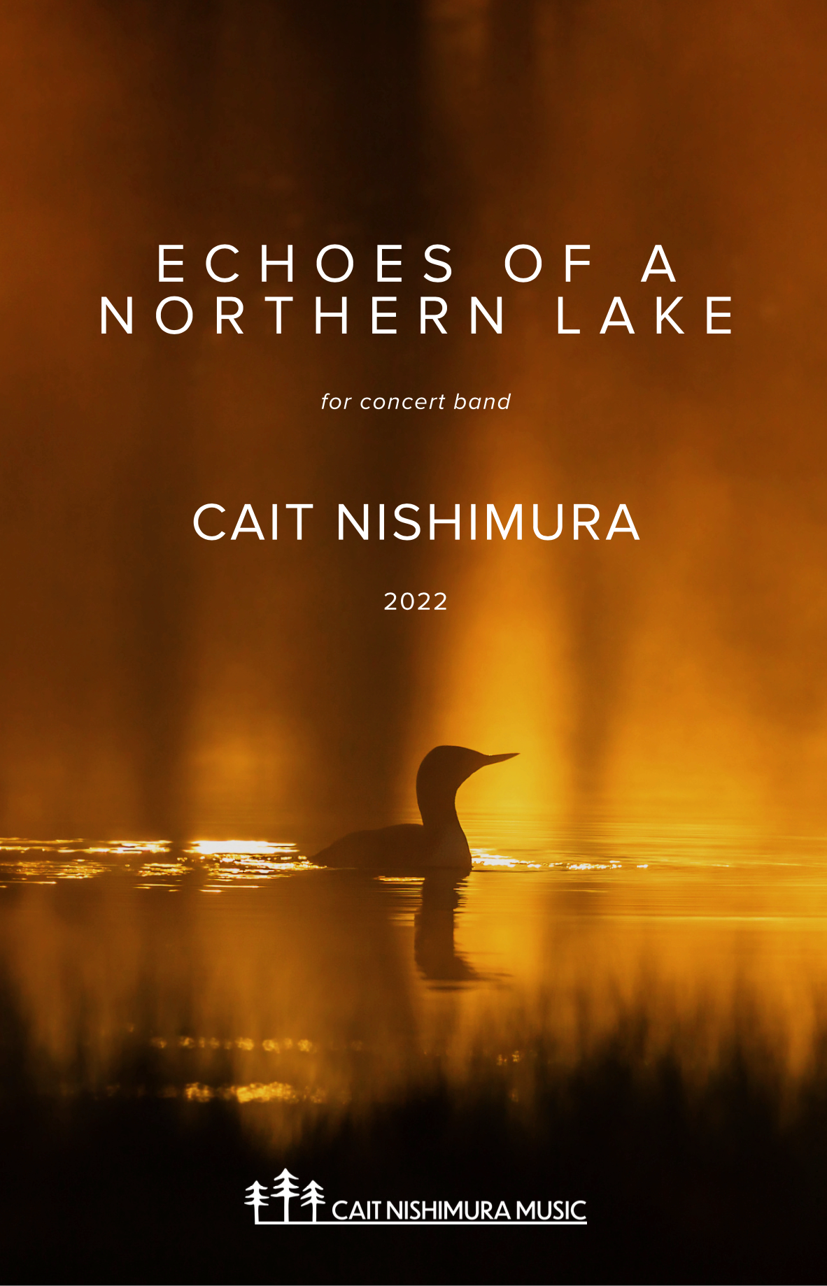 Echoes Of A Northern Lake (Score Only) by Cait Nishimura 