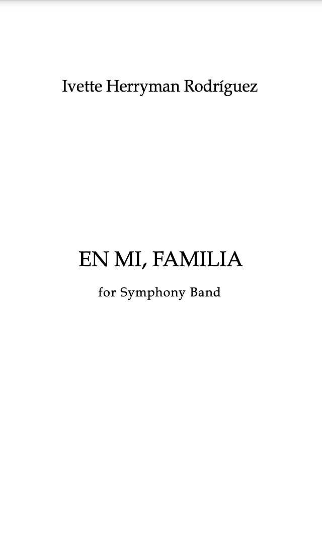 En Mi, Familia (Score Only) by Ivette Herryman Rodríguez 