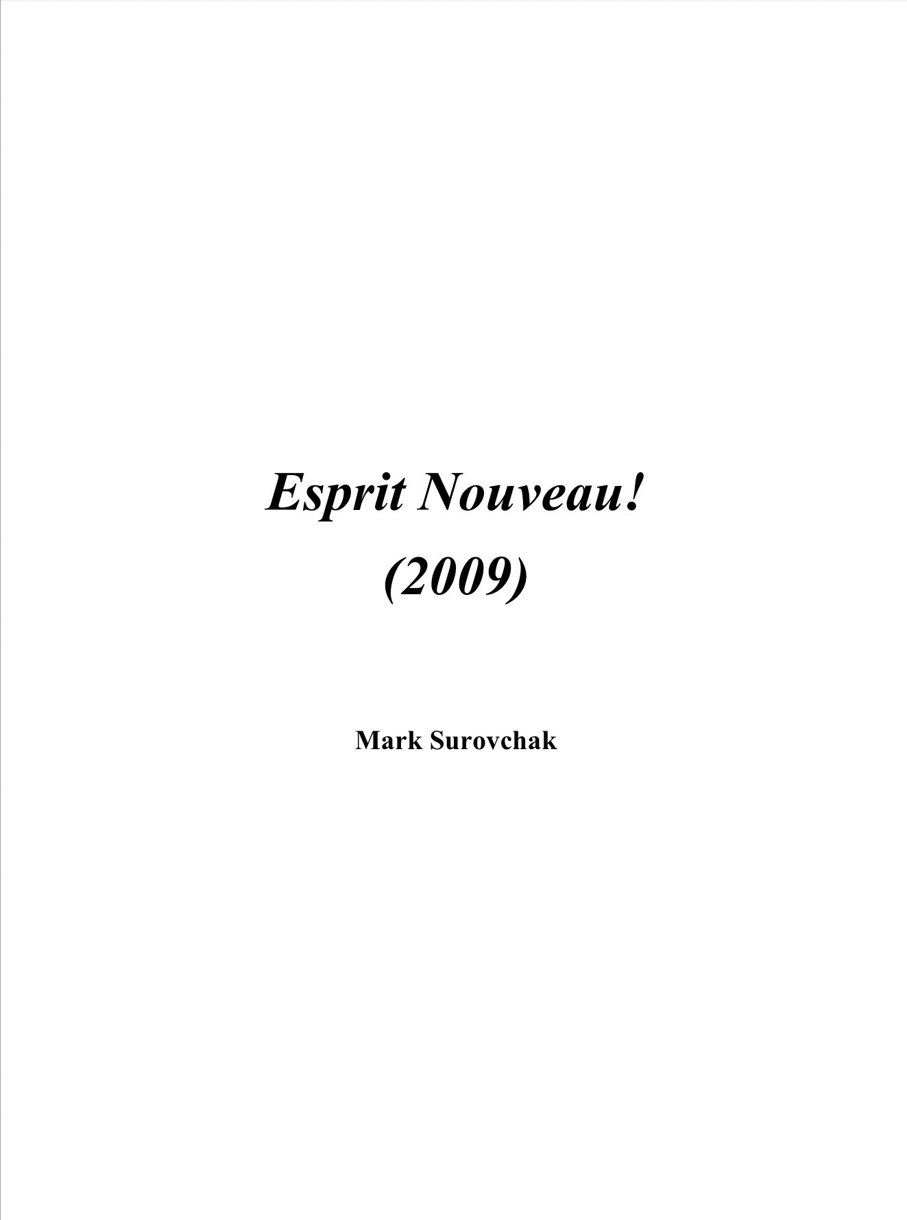Esprit Nouveau! (Score Only) by Mark Surovchalk