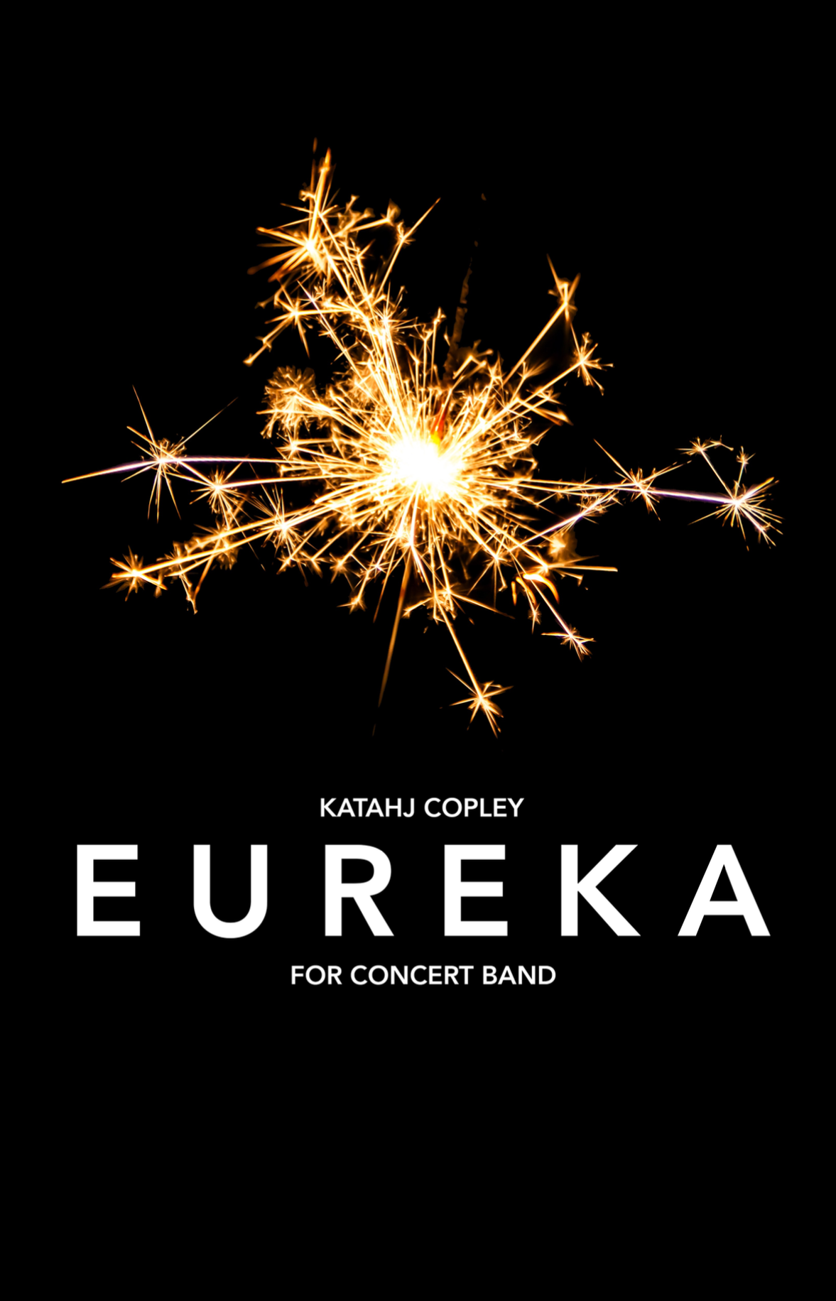 Eureka by Katahj Copley