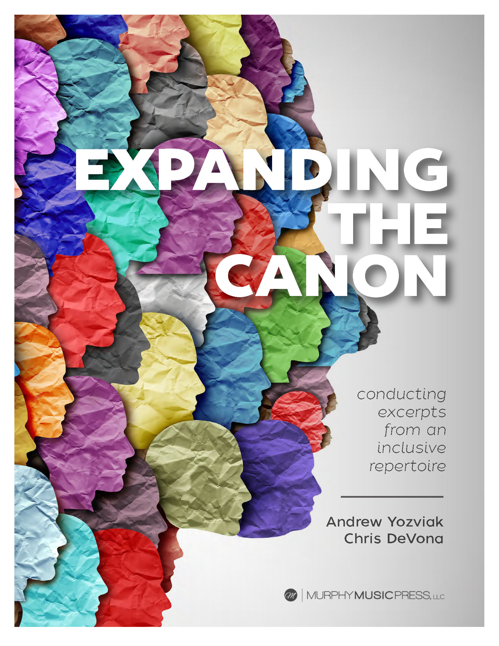 Expanding The Canon: Conductor Score by Andrew Yozviak and Chris DeVona