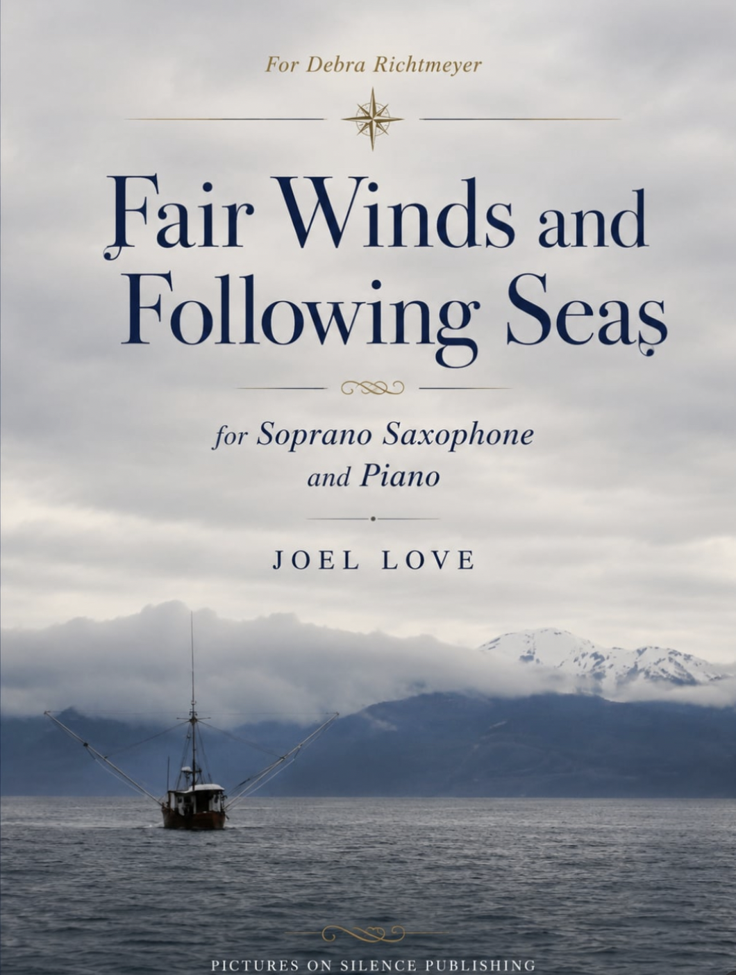Fair Winds And Following Seas by Joel Love