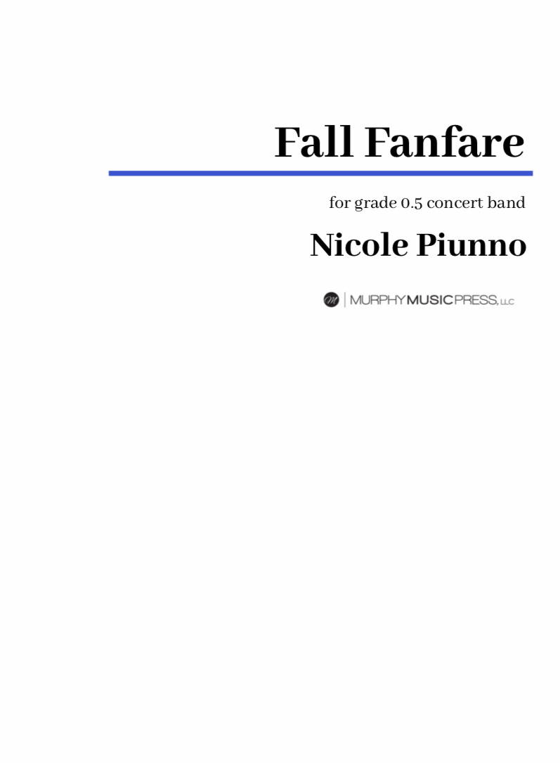 Fall Fanfare (score Only) by Nicole Piunno 