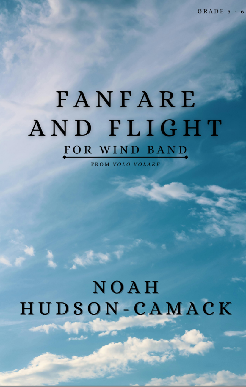 Fanfare And Flight by Noah Hudson-Camack