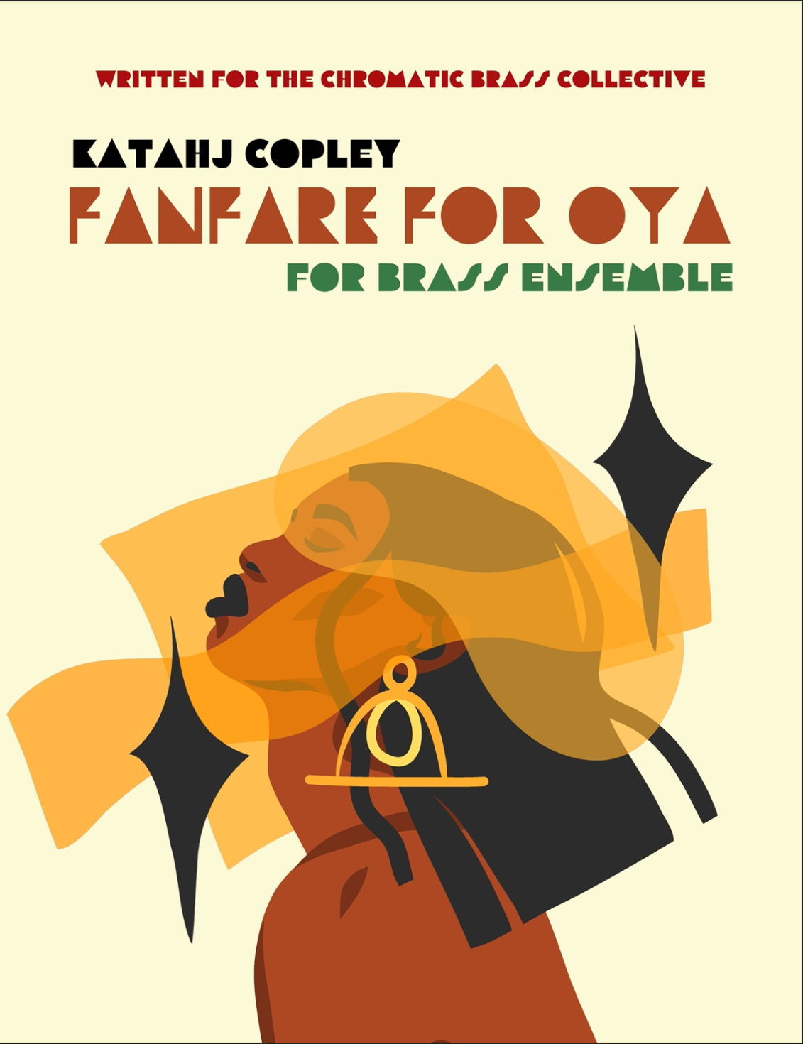 Fanfare For Oya by Katahj Copley