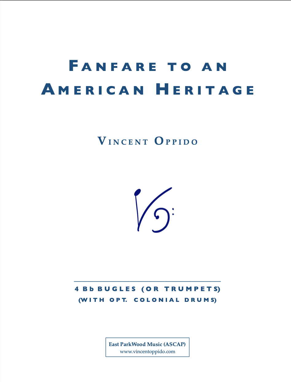 Fanfare To An American Heritage by Vincent Oppido