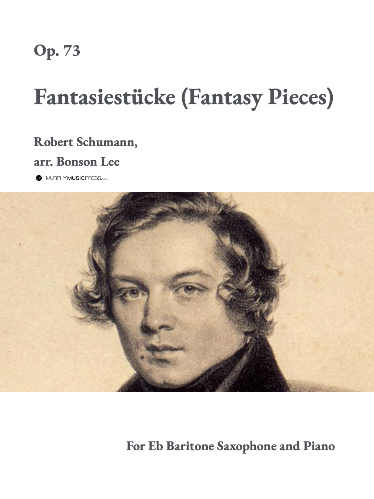 Fantasy Pieces-Bari Version (PDF Version) by Schumann, arr. Bonson Lee