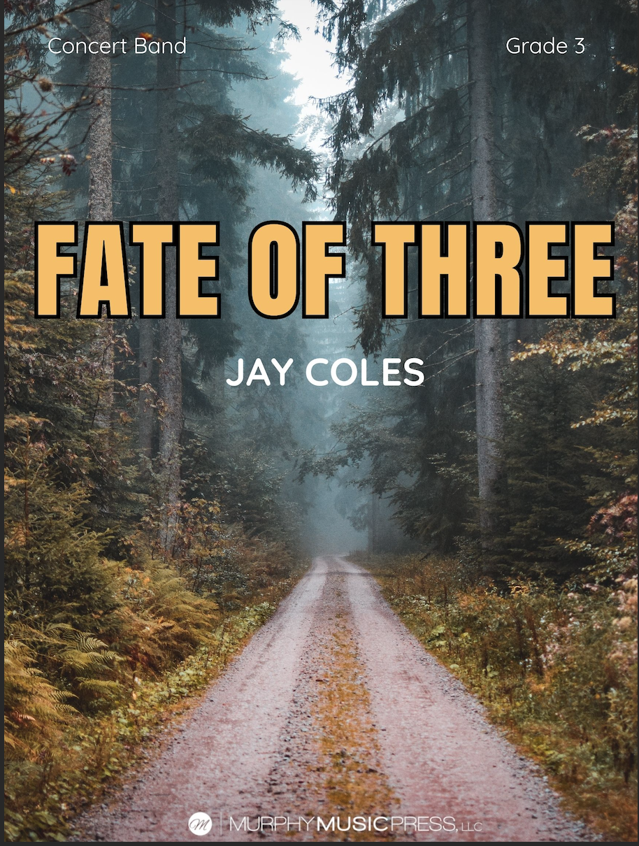 Fate Of Three (Score Only) by Jay Coles