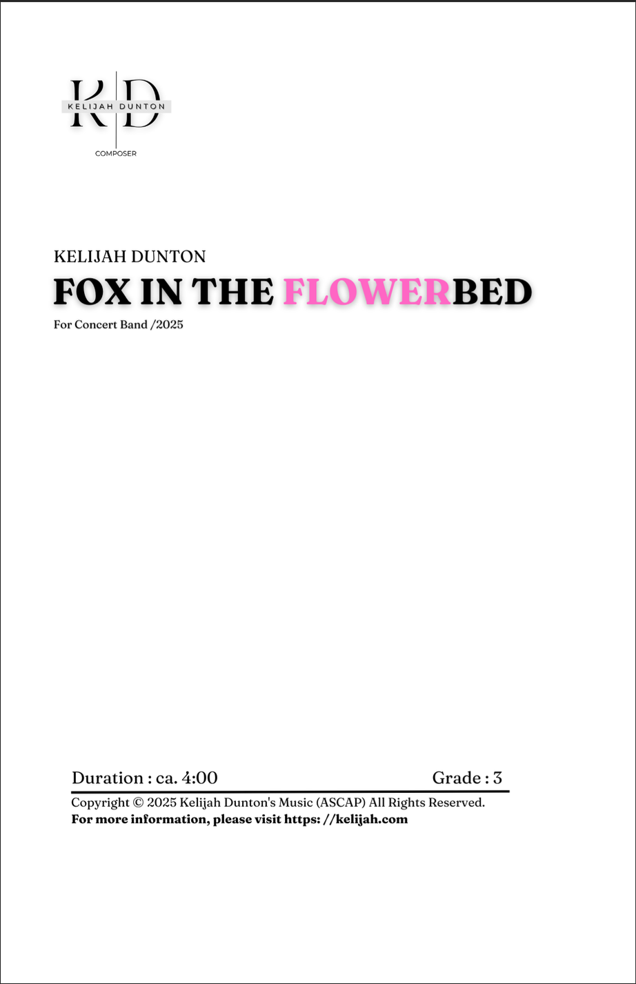 Fox In The Flower Bed by Kelijah Dunton