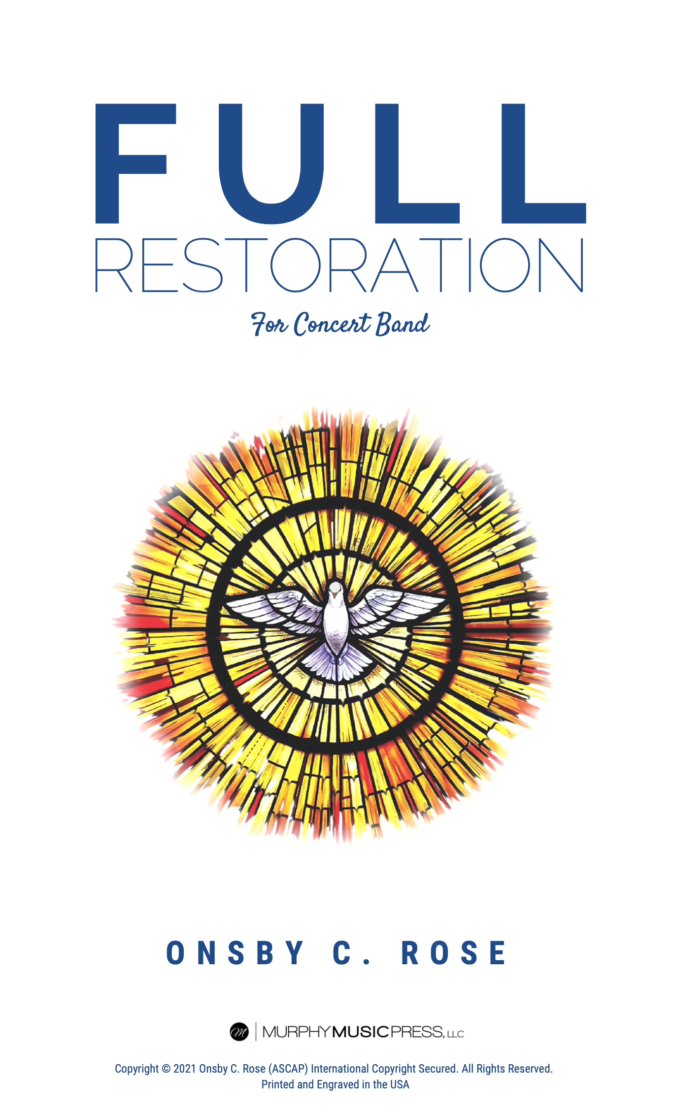 Full Restoration (Score Only) by Onsby C. Rose