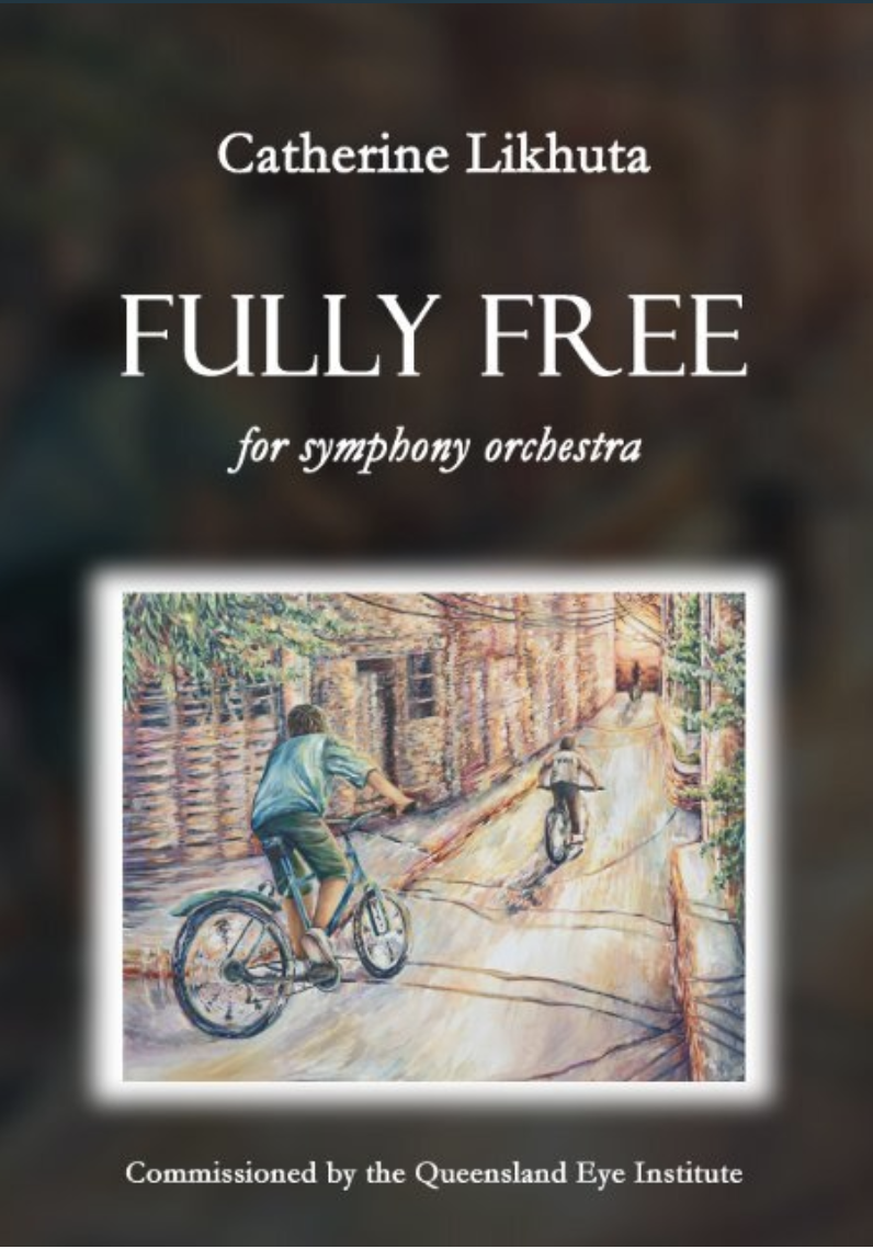 Fully Free (Score Only) by Catherine Likhuta