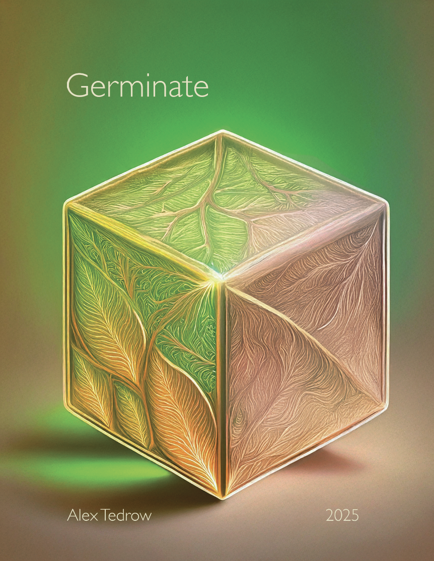 Germinate (Score Only) by Alex Tedrow