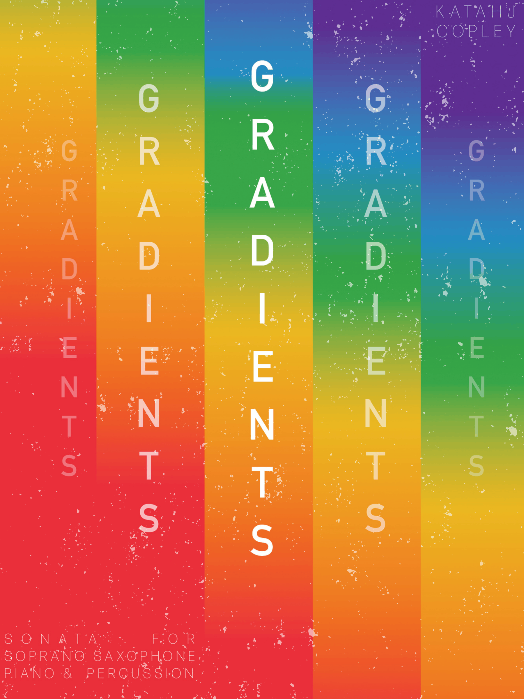 Gradients by Katahj Copley