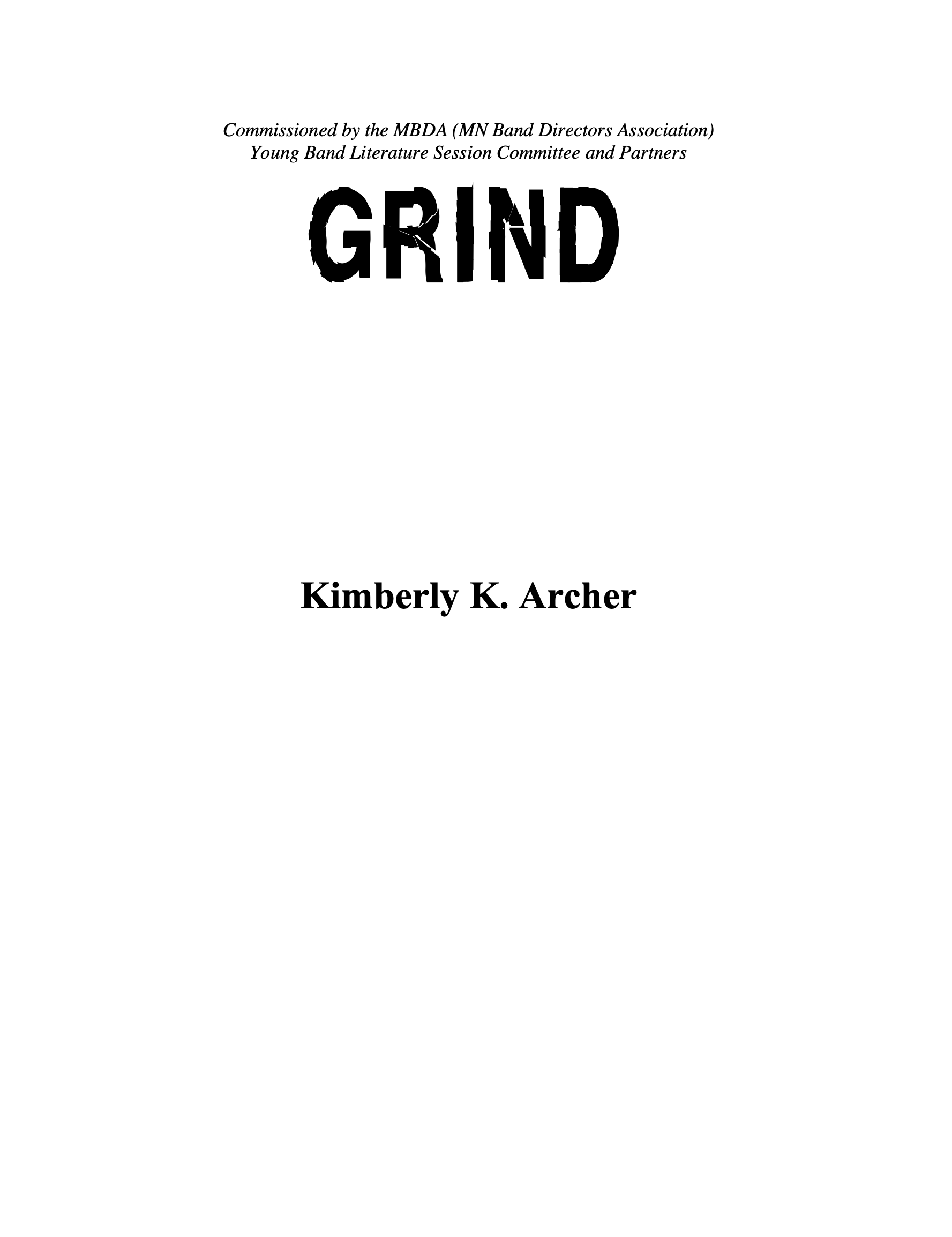 Grind (Score Only) by Kim Archers