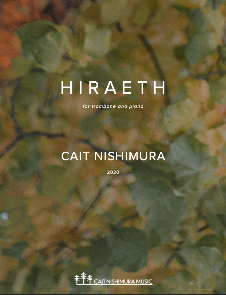 Hiraeth (Trombone Version) by Cait Nishimura