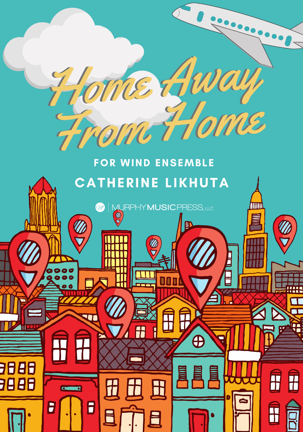 Home Away From Home (Score Only) by Catherine Likhuta