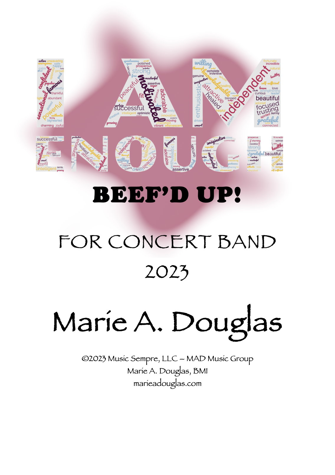 I Am Enough Beef'd Up (Score Only) by Marie Douglas