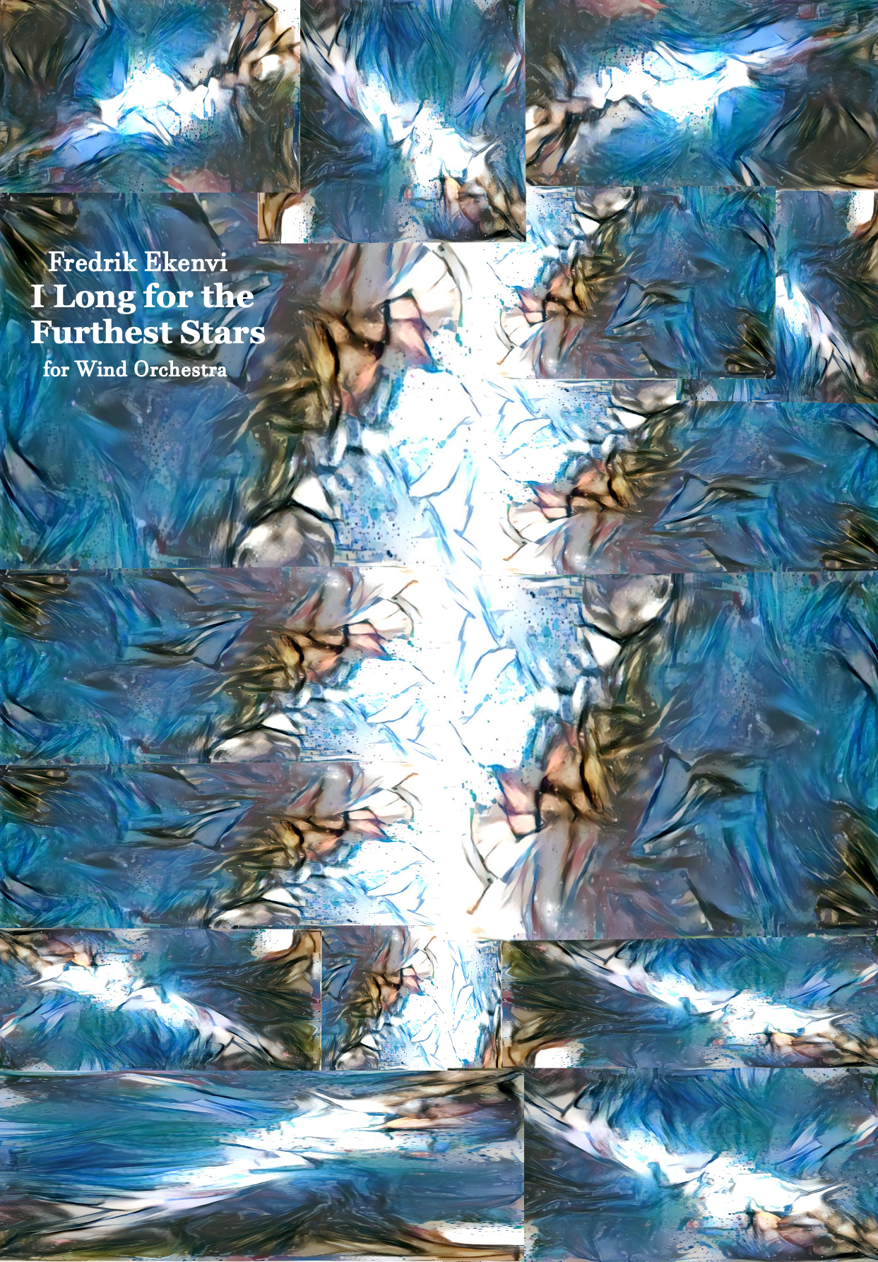 I Long For The Furthest Stars by Fredrik Ekenvi