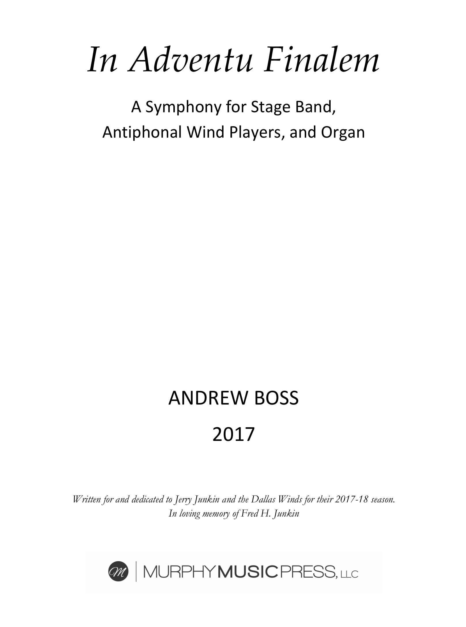 In Adventu Finalem (Score Only) by Andrew Boss 