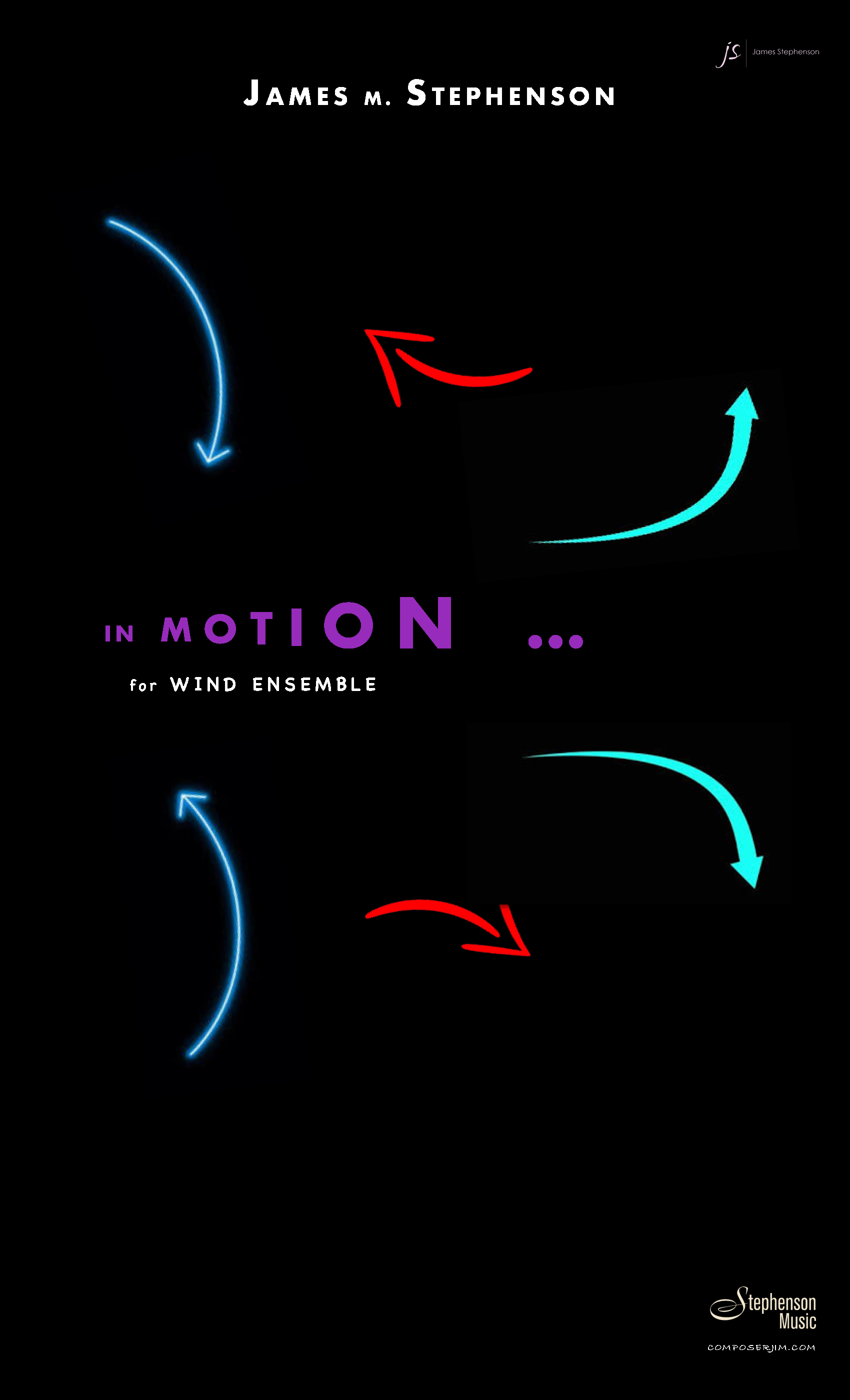 In Motion (Score Only) by James M. Stephenson