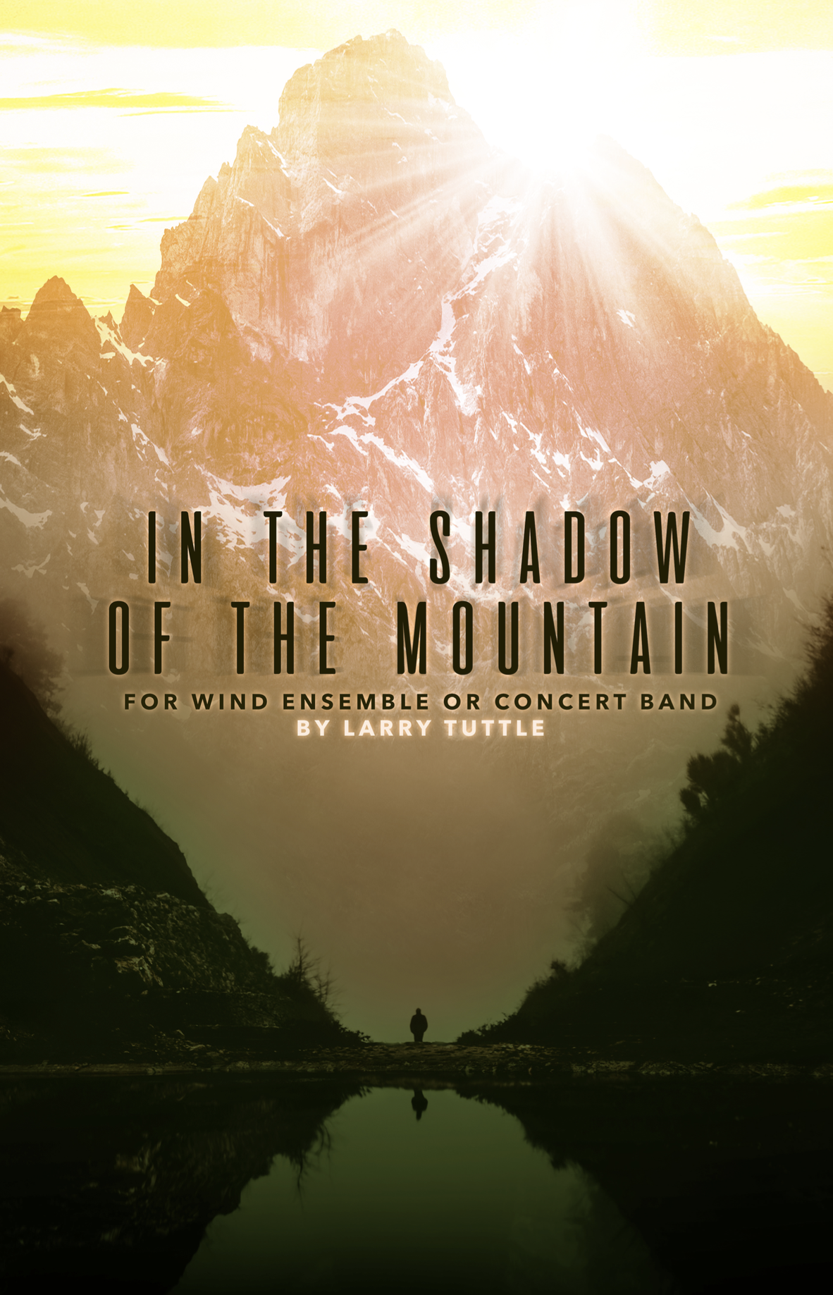 In The Shadow Of The Mountain (Score Only) by Larry Tuttle