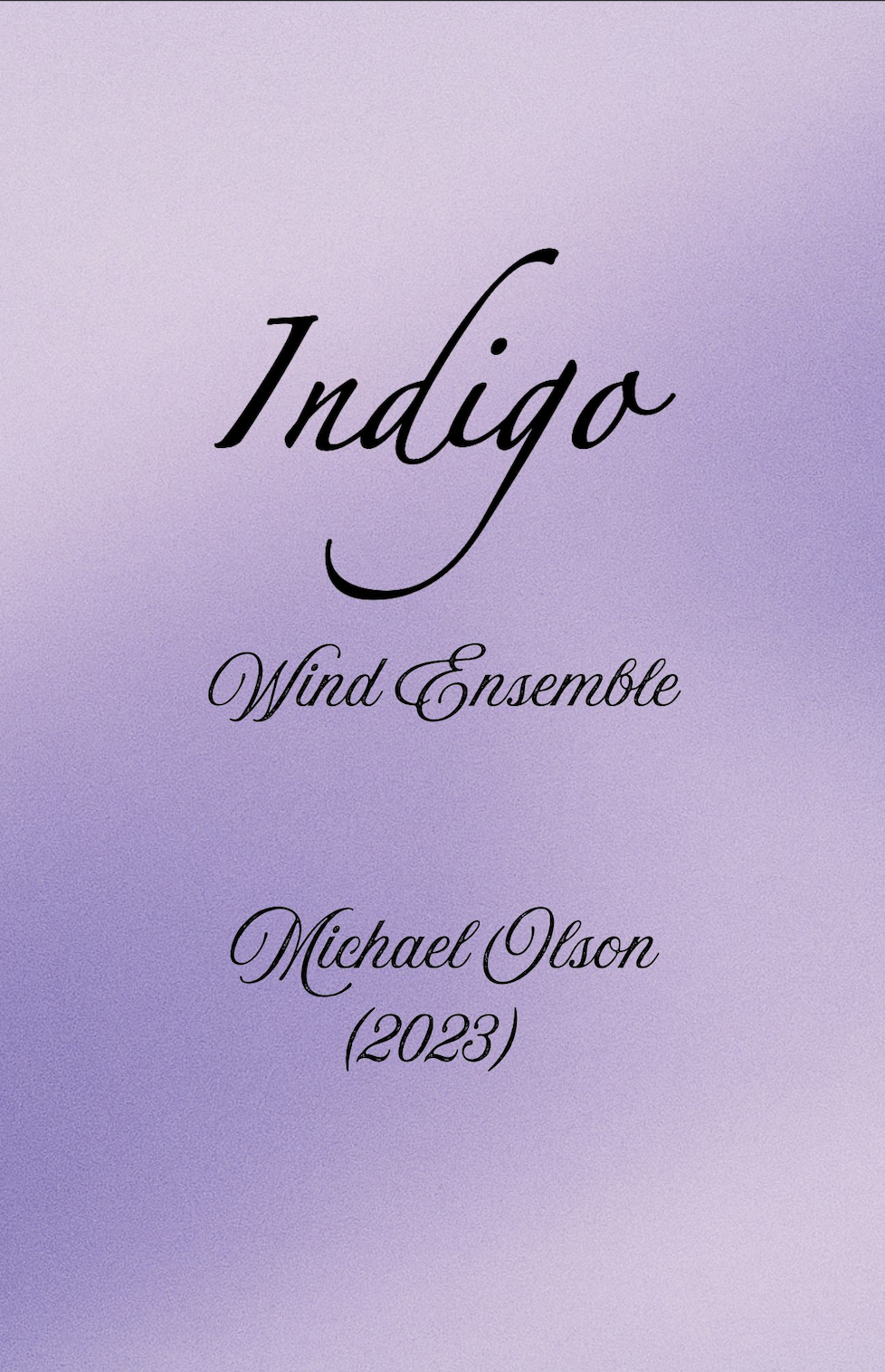 Indigo (Score Only) by Michael Olson