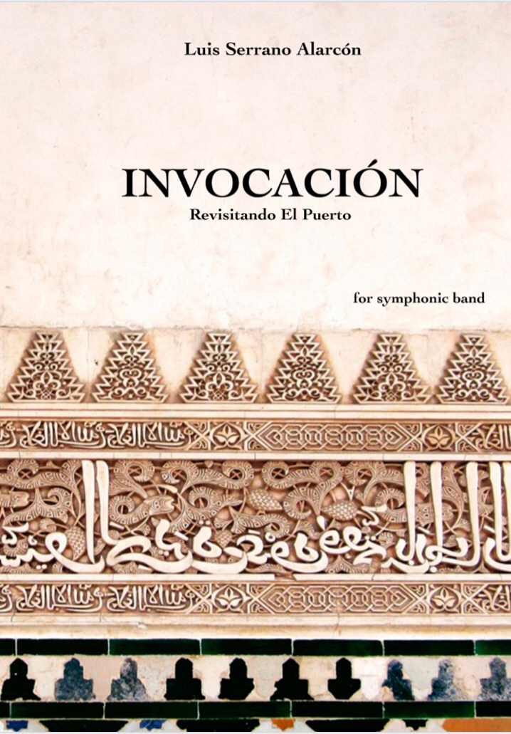 Invocacion (Score Only) by Luis Serrano Alarcon