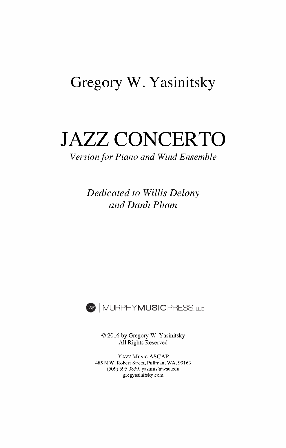 Jazz Concerto For Piano And Wind Ensemble (Parts Rental Only) by Greg Yasinitsky