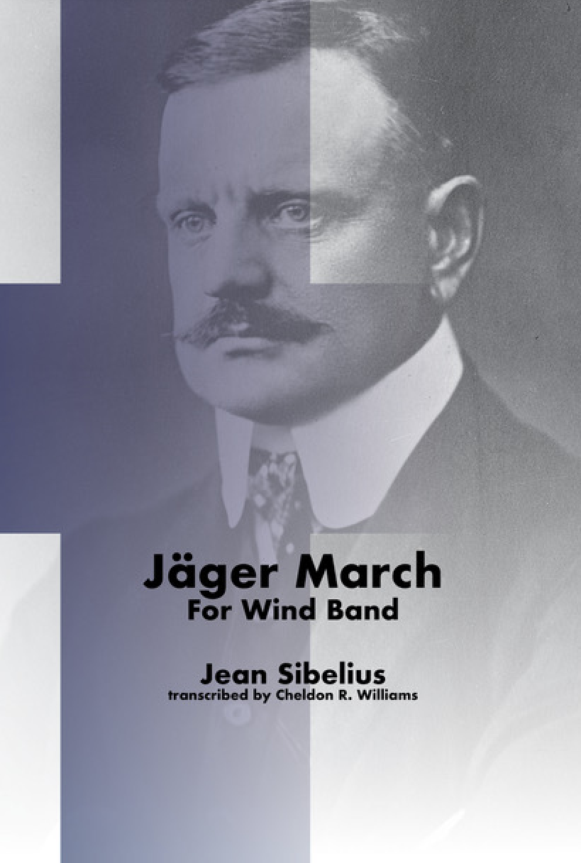 Jäger March (Score Only) by Sibelius, arr. Cheldon R. Williams