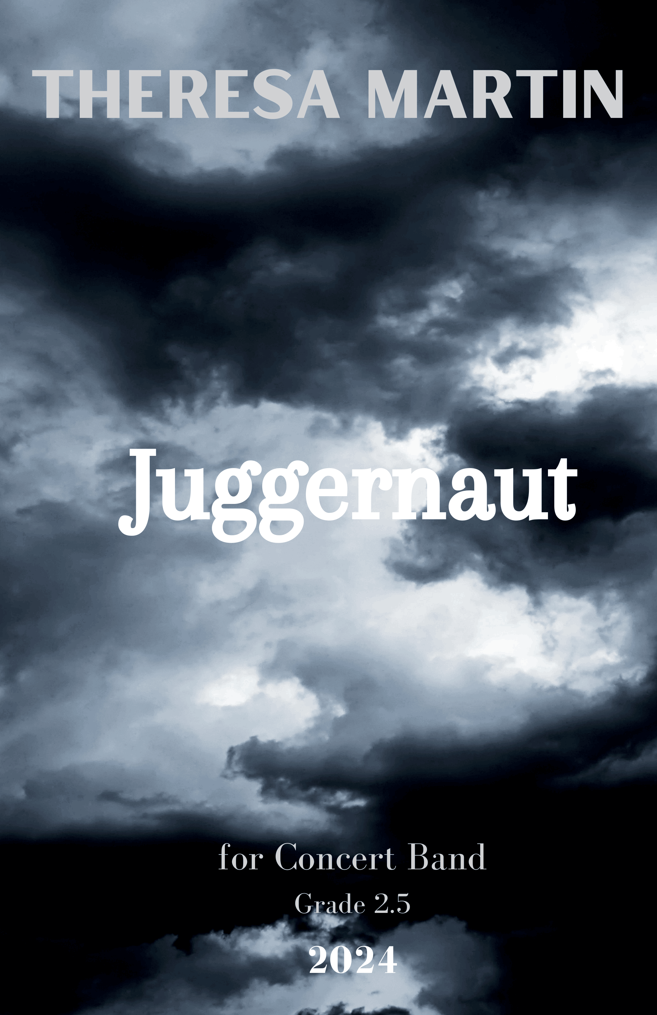 Juggernaut (Score Only) by Theresa Martin