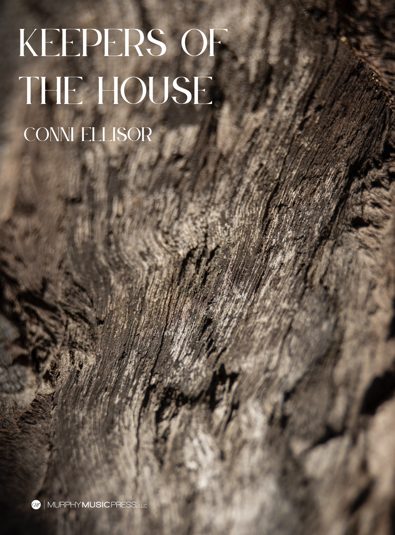 Keepers Of The House (Score Only) by Conni Ellisor