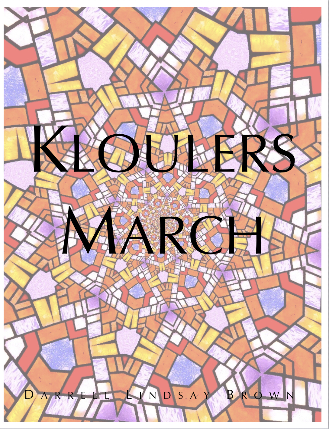 Kloulers March (Score Only) by Darrell Brown