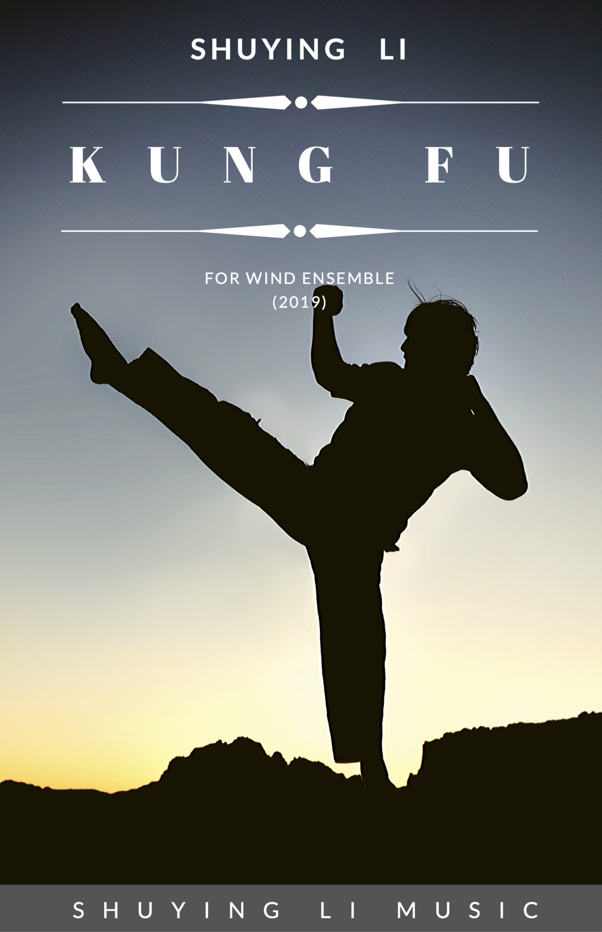 Kung Fu (Score Only) by Shuying Li