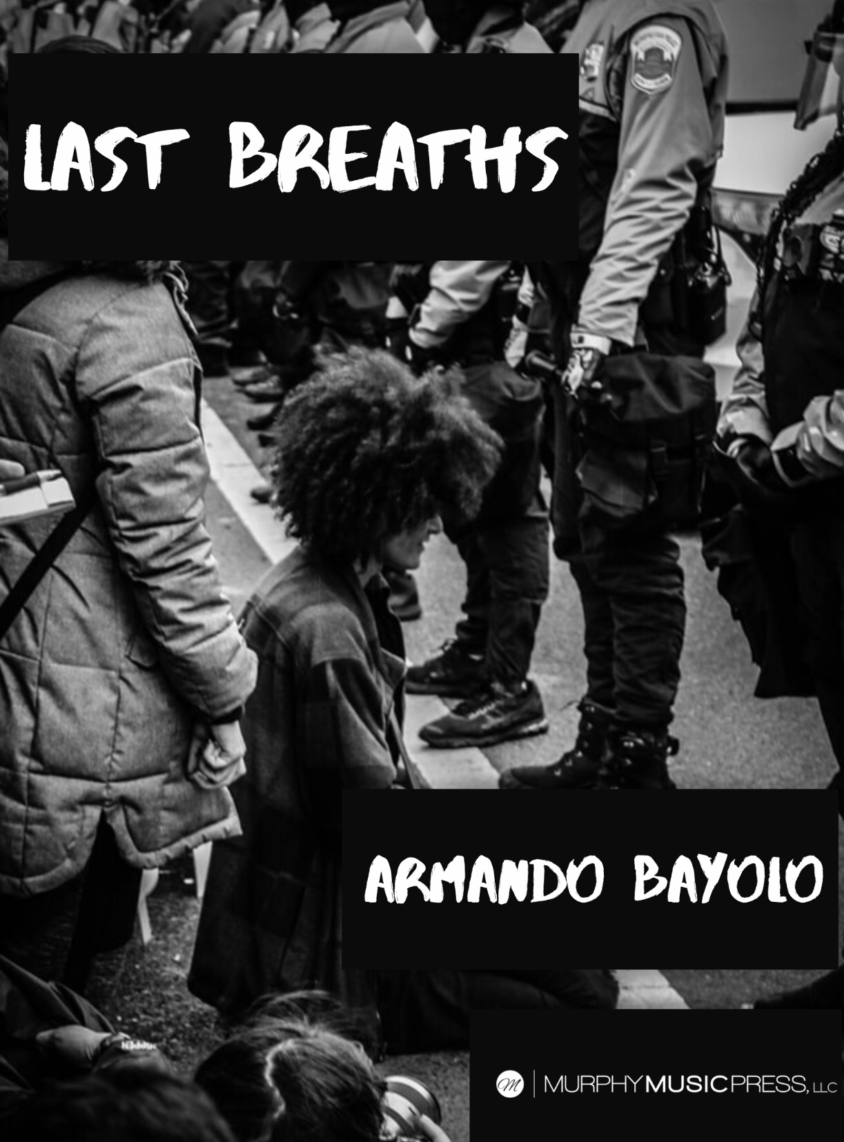 Last Breaths (Score Only) by Armando Bayolo