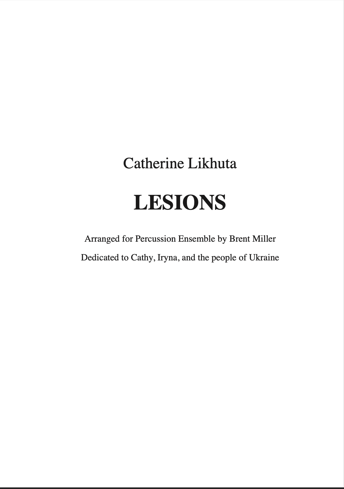 Lesions (Percussion Ensemble) by Catherine Likhua, arr. Brent Miller