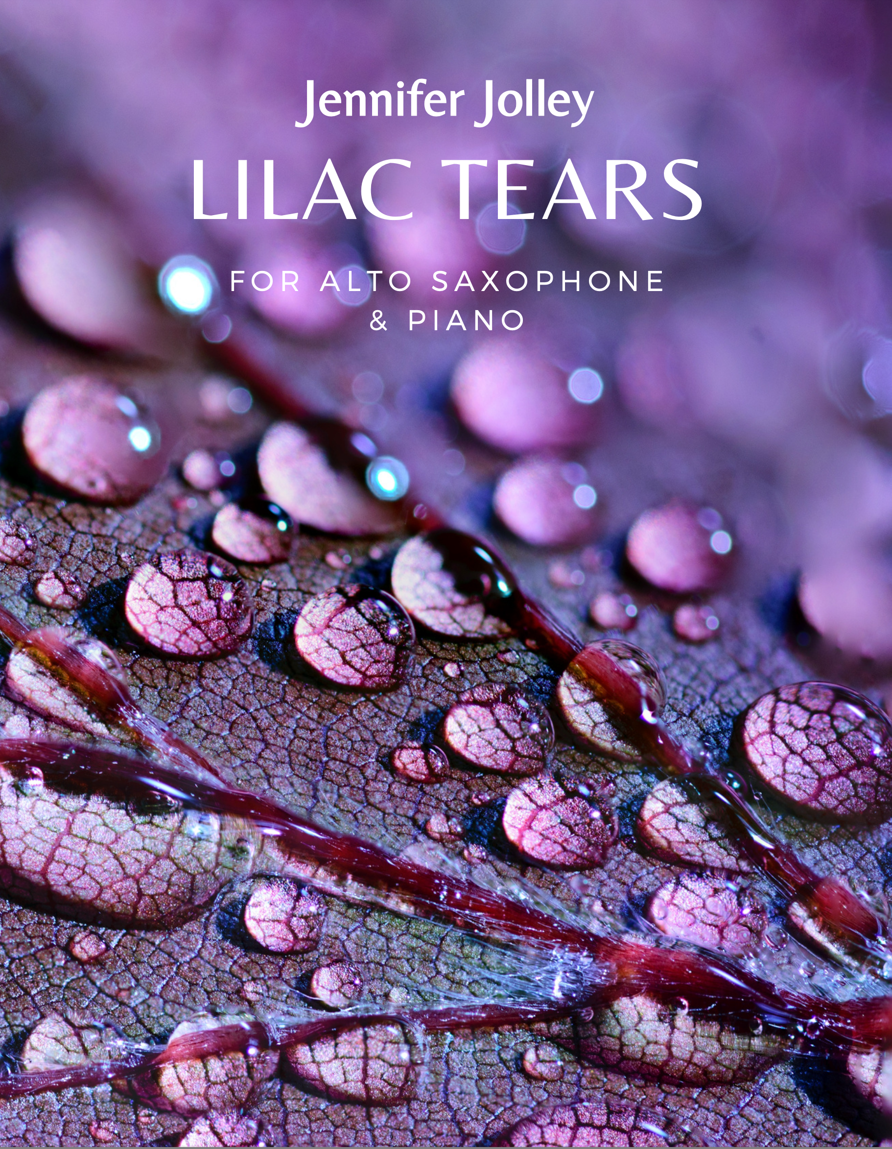 Lilac Tears by Jennifer Jolley