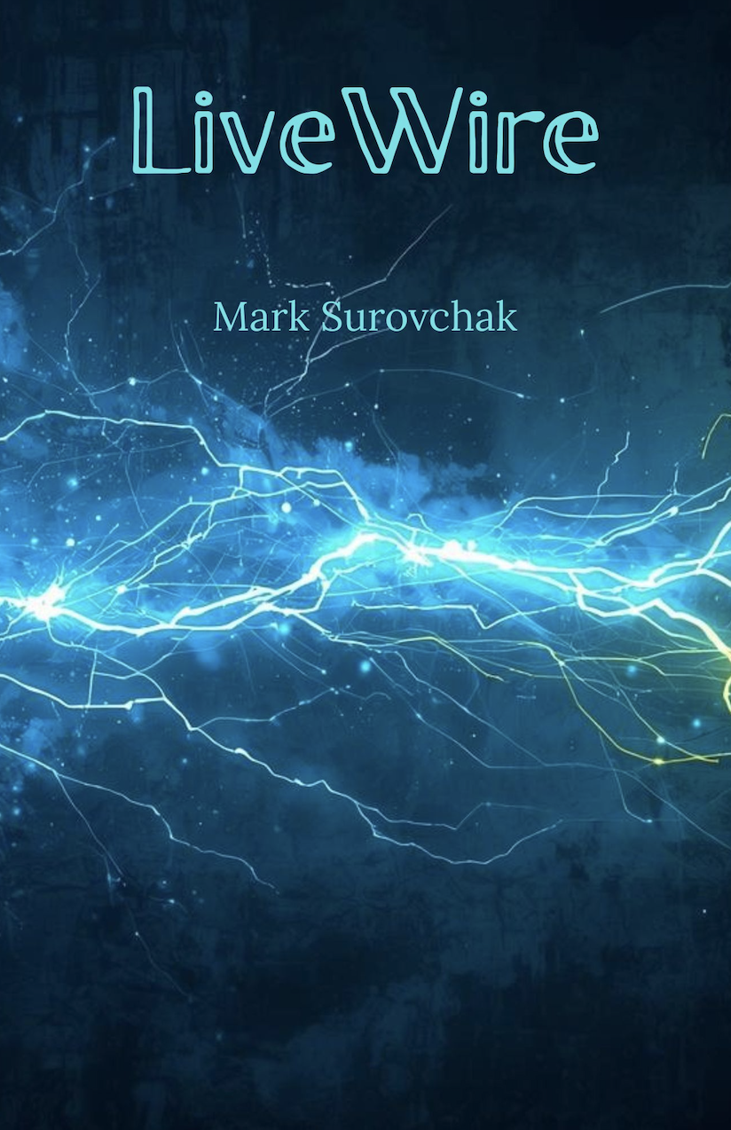 LiveWire (Score Only) by Mark Surovchak