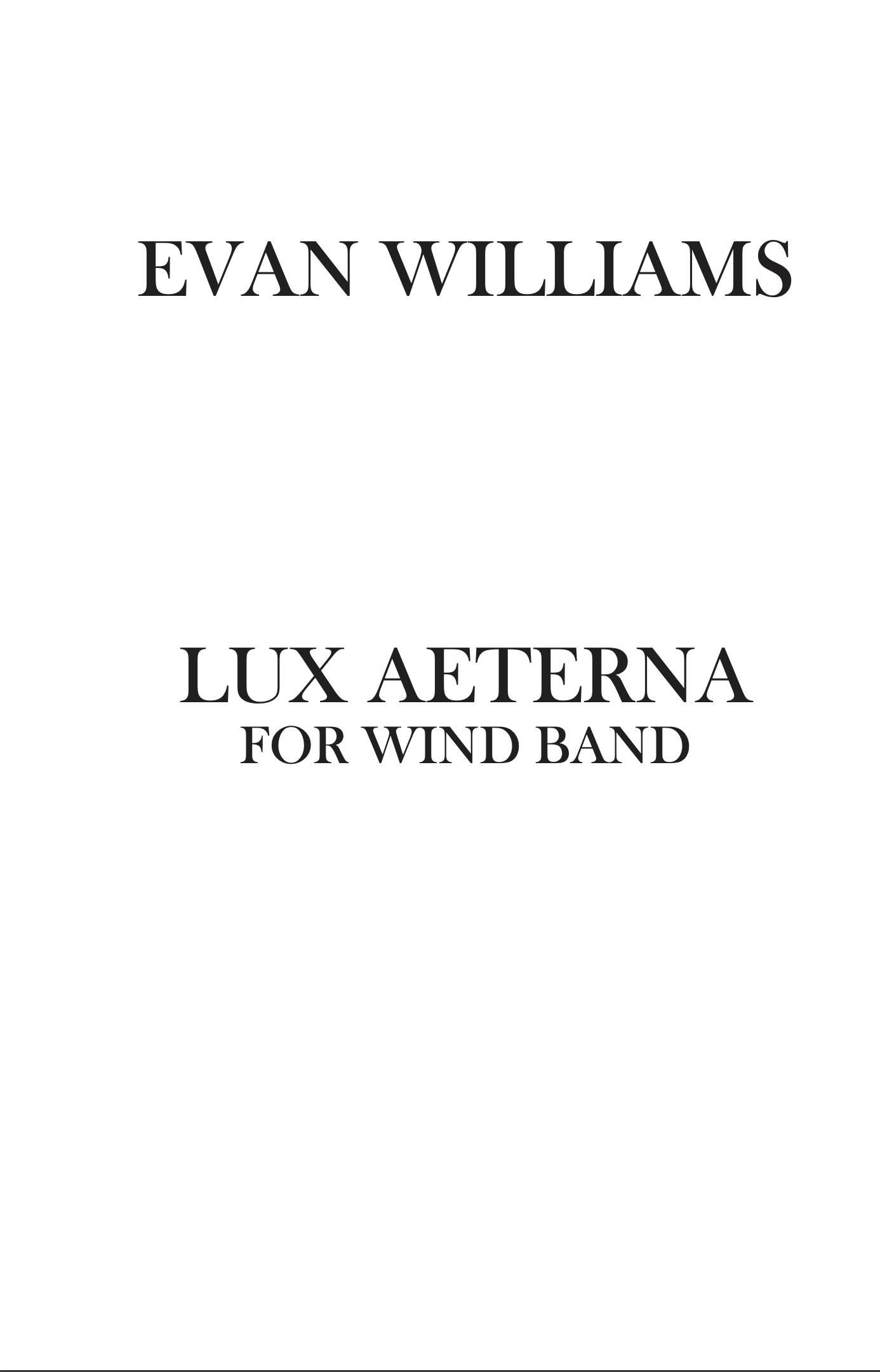 Lux Aeterna (Score Only) by Evan Williams
