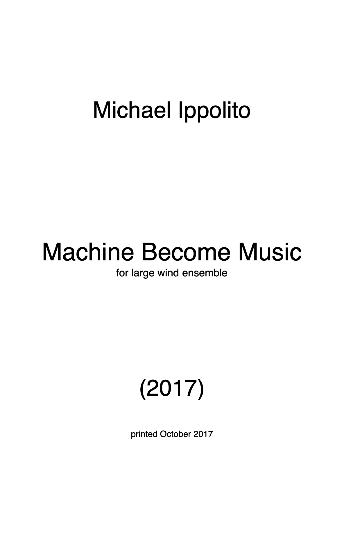 Machine Become Music (Parts Rental Only) by Michael Ippolito 