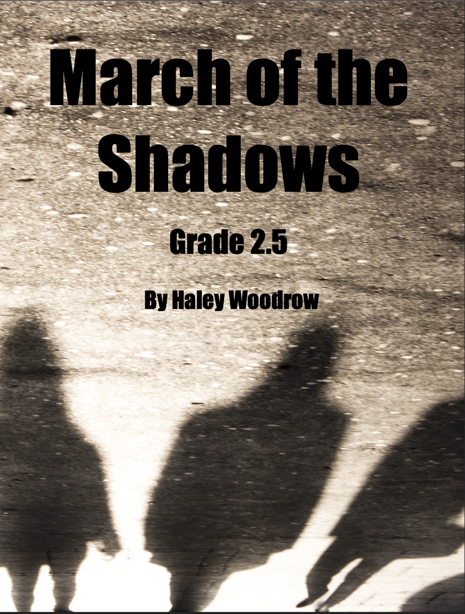 March Of The Shadows by Haley Woodrow