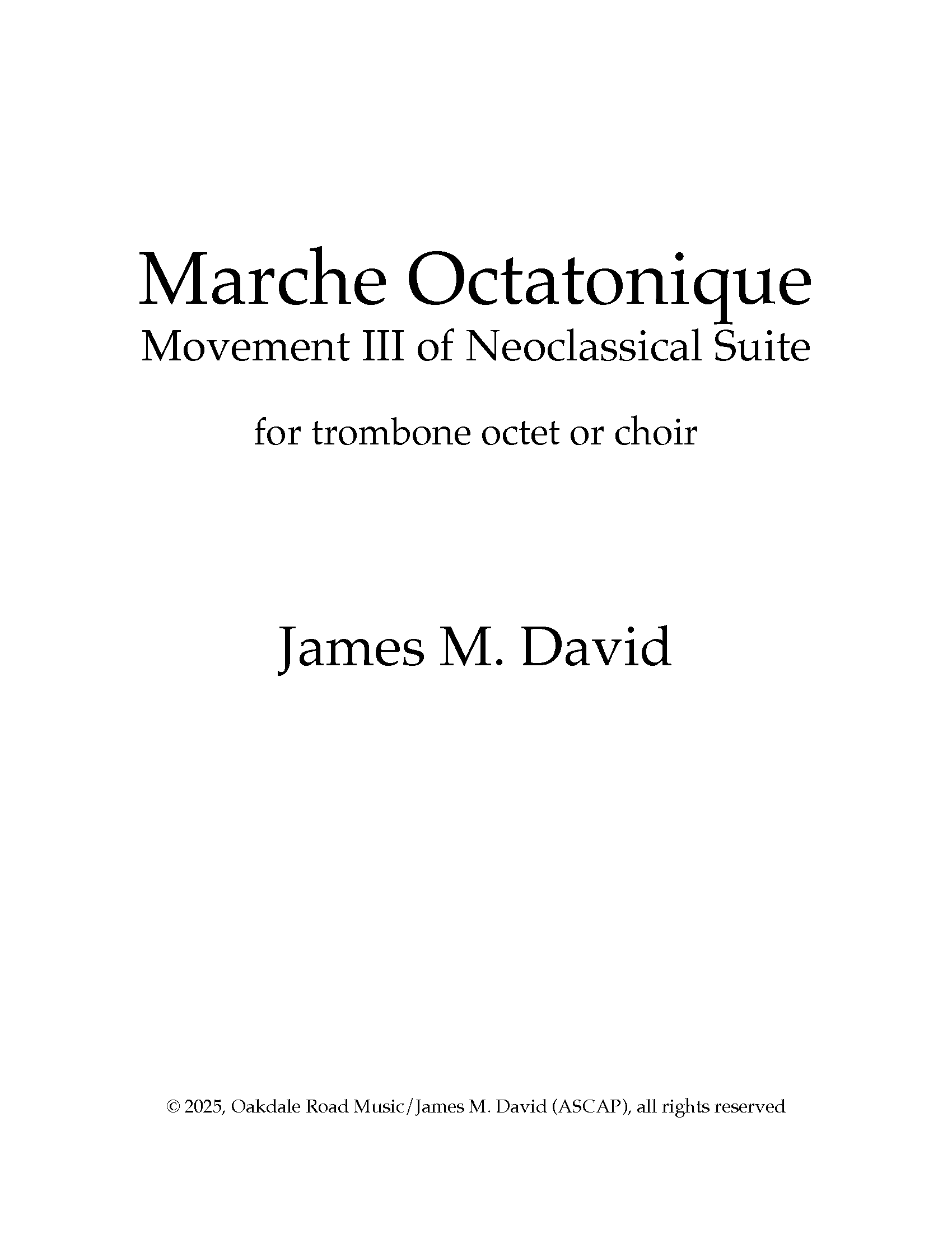 Marche Octatonique by James M. David