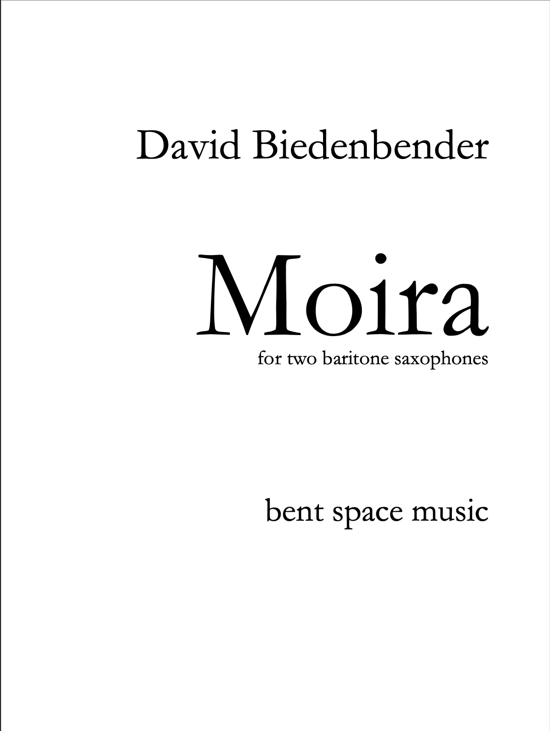 Moira by David Biedenbender