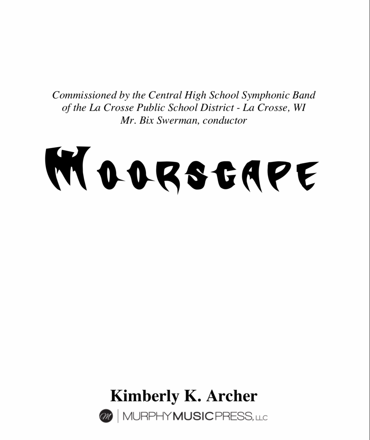 Moorscape (Score Only) by Kimberly Archer