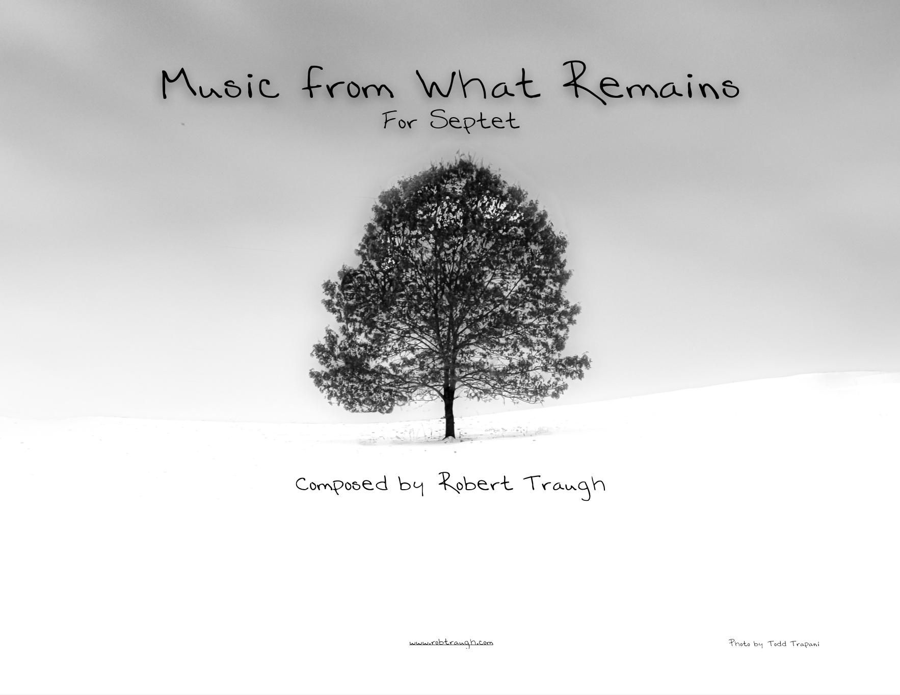 Music From What Remains by Robert Traugh