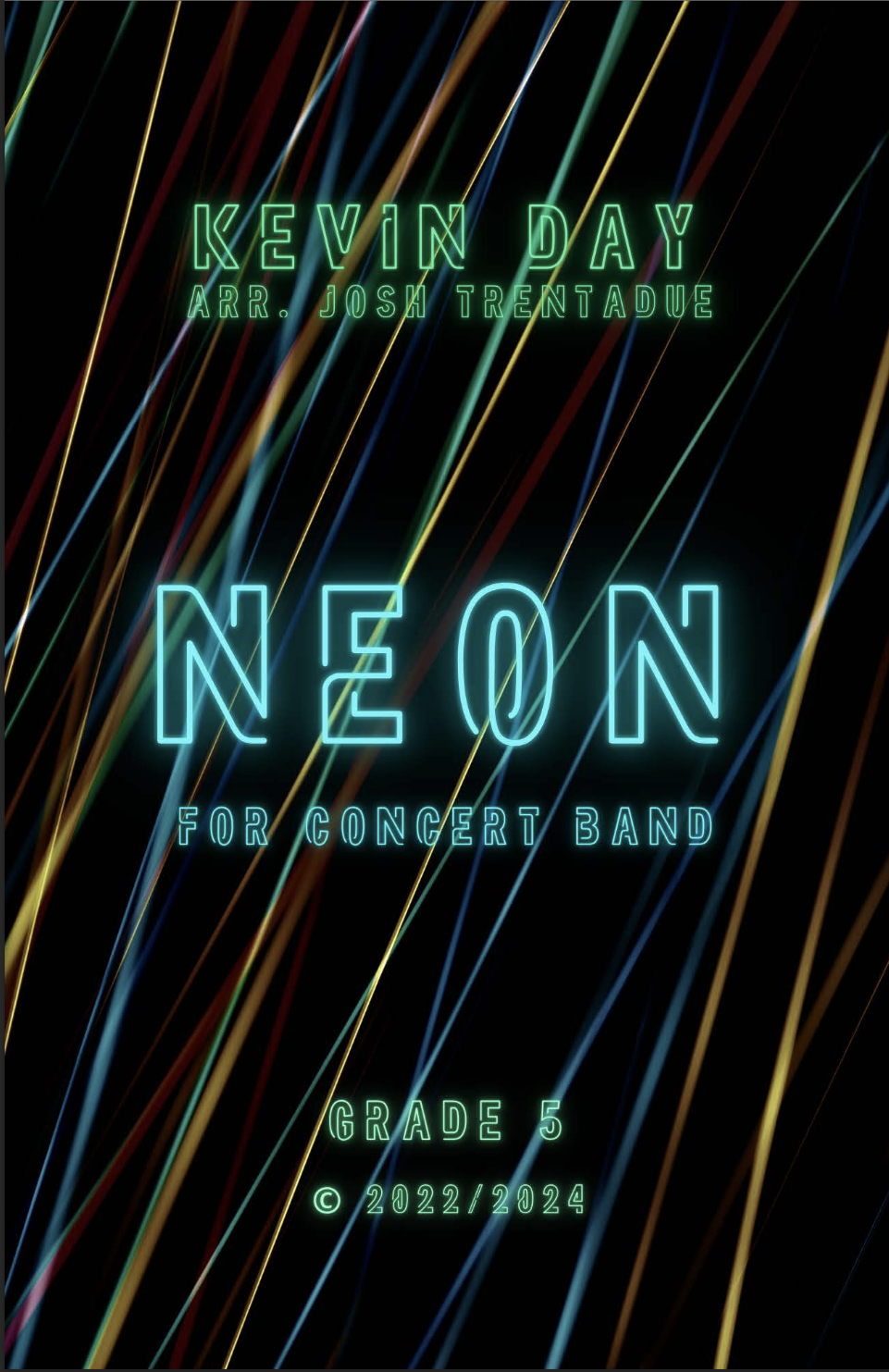 Neon (Band Version Score) by Kevin Day, arr. Jost Trentadue