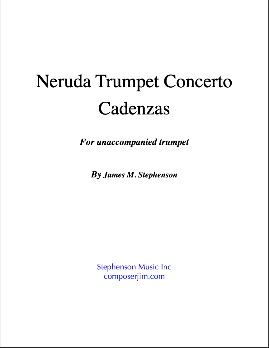 Neruda Trumpet Concerto Cadenzas by James Stephenson