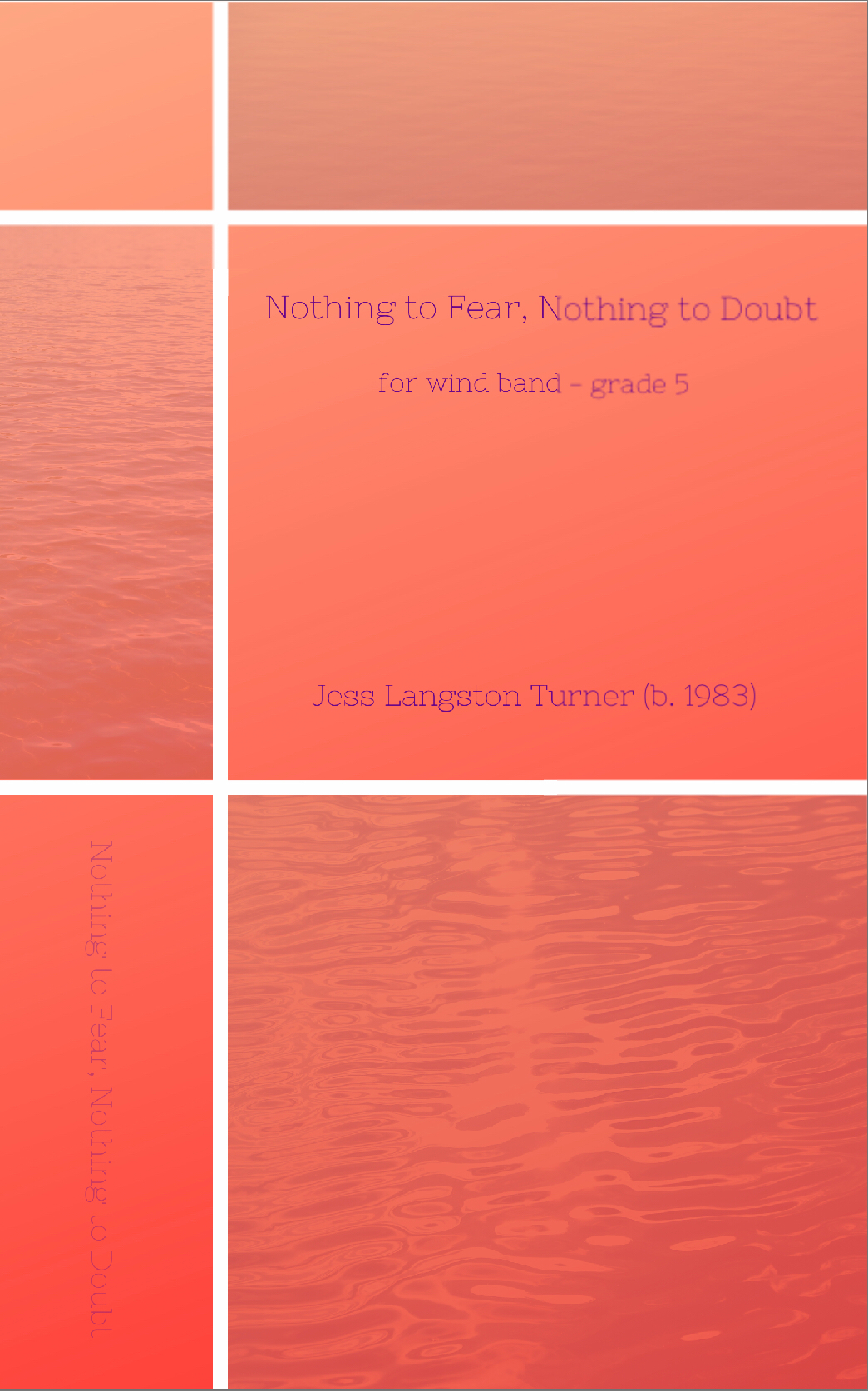 Nothing To Fear, Nothing To Doubt (Score Only) by Jess Turner 