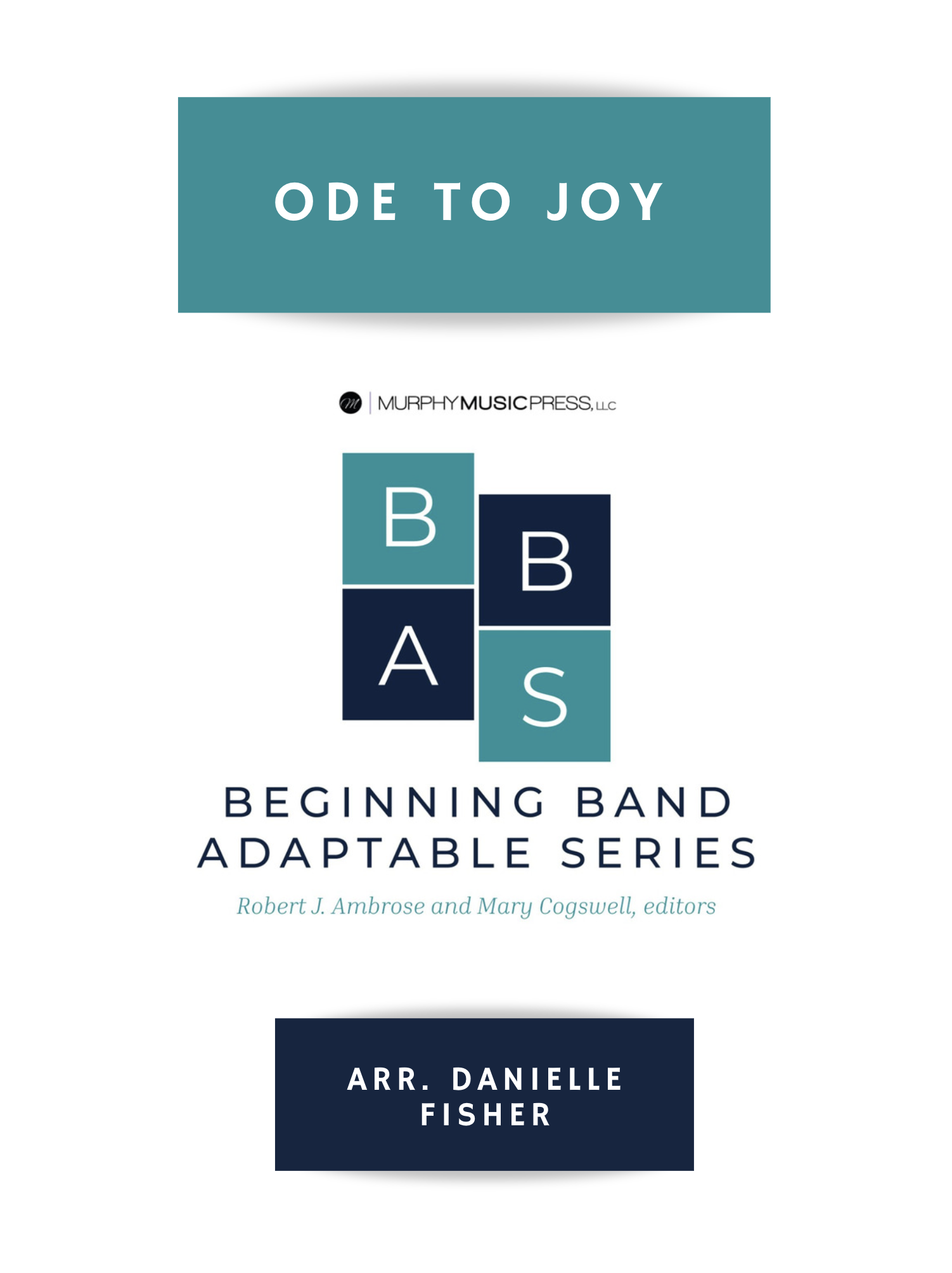 Ode To Joy by arr. Danielle Fisher